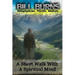 A Short Walk With A Spiritual Mind