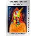 The Mystery of Mystics: 37 Secrets of Consciousness