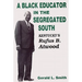 A Black Educator in the Segregated South: Kentucky's Rufus B. Atwood