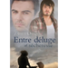Entre Deluge Et Secheresse