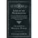Lives of the Necromancers - An Account of the Most Eminent Persons in Successive Ages Who Have Claimed for Themselves, or to Whom Has Been Imputed by