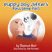 Puppy Day Jitters