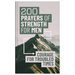 200 Prayers of Strength for Men: Courage for Troubled Times