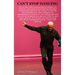 Can't Stop Dancing
