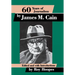 Sixty Years of Journalism: By James M. Cain