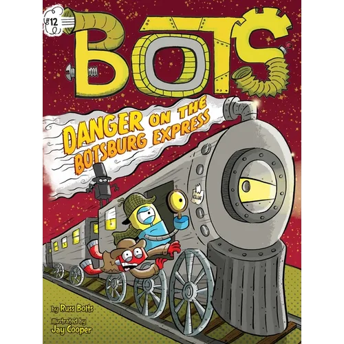 Danger on the Botsburg Express