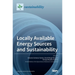 Locally Available Energy Sources and Sustainability