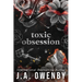 Toxic Obsession