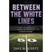 Between the White Lines: Coach W.T. Johnston's Determined Pursuit of Ultimate Victory
