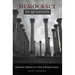 Democracy in Question: Democratic Openness in a Time of Political Closure