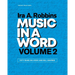 Music in a Word Volume 2: Fandoms and Fascinations