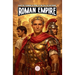 The Roman Empire: An Epic Adventure for Kids About Emperors, Conquests, and Rome's Lasting Legacy