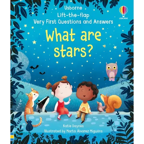 Very First Questions and Answers What Are Stars?