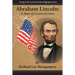 Abraham Lincoln: A Man of Contradictions