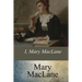 I, Mary MacLane