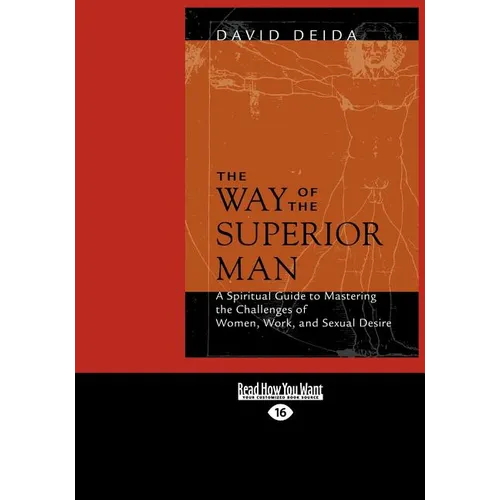 The Way of the Superior Man (Large Print 16pt)