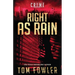 Right as Rain: A C.T. Ferguson Crime Novel