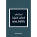 Tales About England, Scotland, Ireland, And Wales