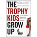 Trophy Kids Grow Up