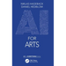 AI for Arts