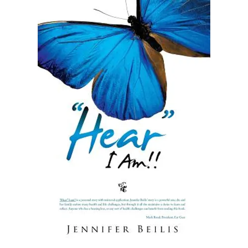 Hear I Am!!