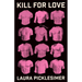 Kill for Love