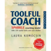 Toolful Coach: SPARKLE coaching model with 150 useful tools and case studies