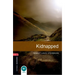 Oxford Bookworms Library: Kidnapped: Level 3: 1000-Word Vocabulary