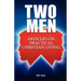 Two Men: Articles on Practical Christian Living