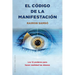 Codigo de la Manifestacion, El: 12 Poderes