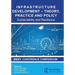 Infrastructure Development - Theory, Practice and Policy: Sustainability and Resilience