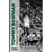 Tommy Bowman: Answering the Call