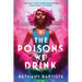 The Poisons We Drink