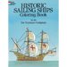 Historic Sailing Ships Coloring Book
