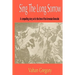 Sing the Long Sorrow: A compelling story set in the time of the Armenian Genocide