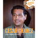 Cesar Chavez: Labor Rights Activist