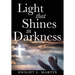 Light that Shines in Darkness