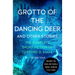 Grotto of the Dancing Deer: And Other Stories