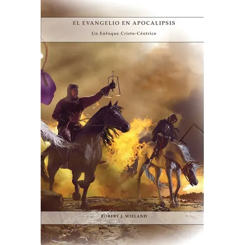 El Evangelio en Apocalipsis: en Letra Grande, mismo. autor de 1888 Reexaminado, Un enfoque Cristo-céntrico de las profecías, 1844 hecho simple y ma