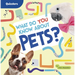 What Do You Know about Pets?