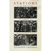 Stations of the Nativity, Cross and Resurrection