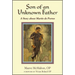 Son of an Unknown Father