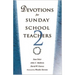 Devotions for Sunday School Teachers 2