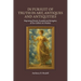 In Pursuit of Truth in Art, Antiques and Antiquities: Exposing Deceit, Scandal and Integrity in the Global Art Market