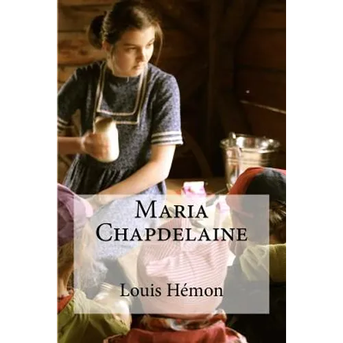 Maria Chapdelaine