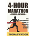 The 4-Hour Marathon: The Bulletproof Guide to Running a Sub 4-HR Marathon