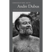 Conversations with Andre Dubus