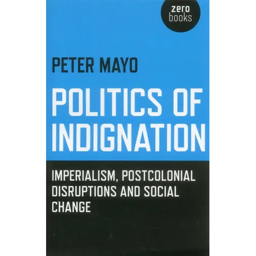 Politics of Indignation