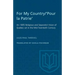 For My Country/'Pour la Patrie': An 1895 Religious and Separatist Vision of Quebec set in the Mid-Twentieth Century