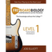 Fretboard Biology - Level 1